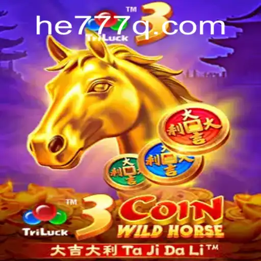 Descobrindo o universo de 3CoinWildHorse no he777.vip: Aventuras e Regras de Jogo